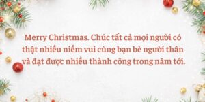 Những Lời Chúc Giáng Sinh Hay Nhất Để Gửi Gắm Tình Cảm Ấm Áp