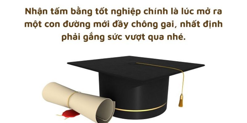 Những lời chúc mừng tốt nghiệp sâu sắc, gửi gắm tình yêu và sự kỳ vọng