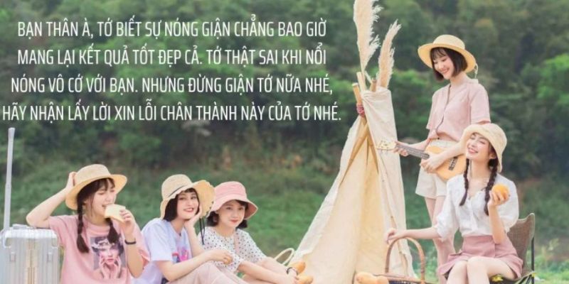 Xin lỗi vì hành động thiếu suy nghĩ. Hy vọng bạn hiểu và chúng ta có thể làm lại từ đầu