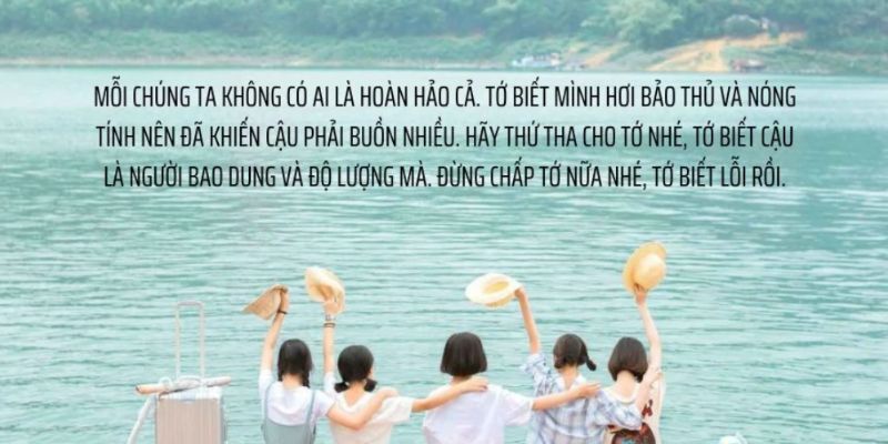 Những Lời Xin Lỗi Bạn Bè Hay Nhất Để Xây Dựng Tình Bạn