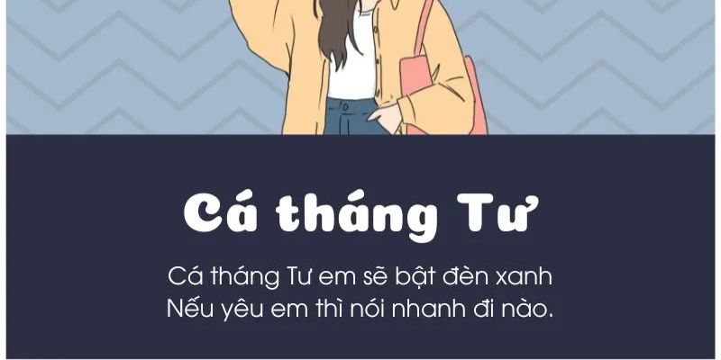 STT ngày 1/4, những câu nói vui nhộn đầy sáng tạo cho ngày cá tháng Tư