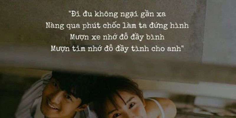 STT nhớ, những câu nói ngọt ngào dành cho người yêu khi xa cách