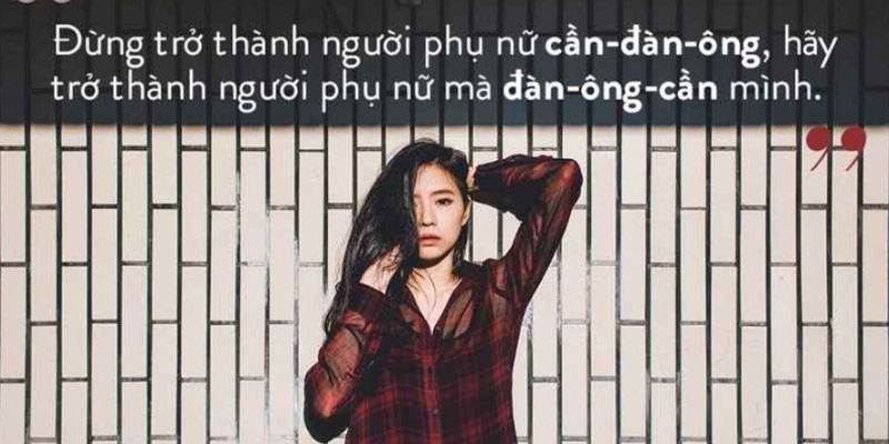 Tổng Hợp Những Câu STT Hay Về Phụ Nữ Đầy Ý Nghĩa Sâu Sắc