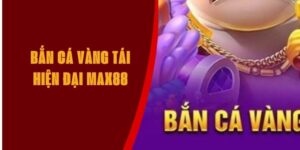 ban-ca-vang-max88